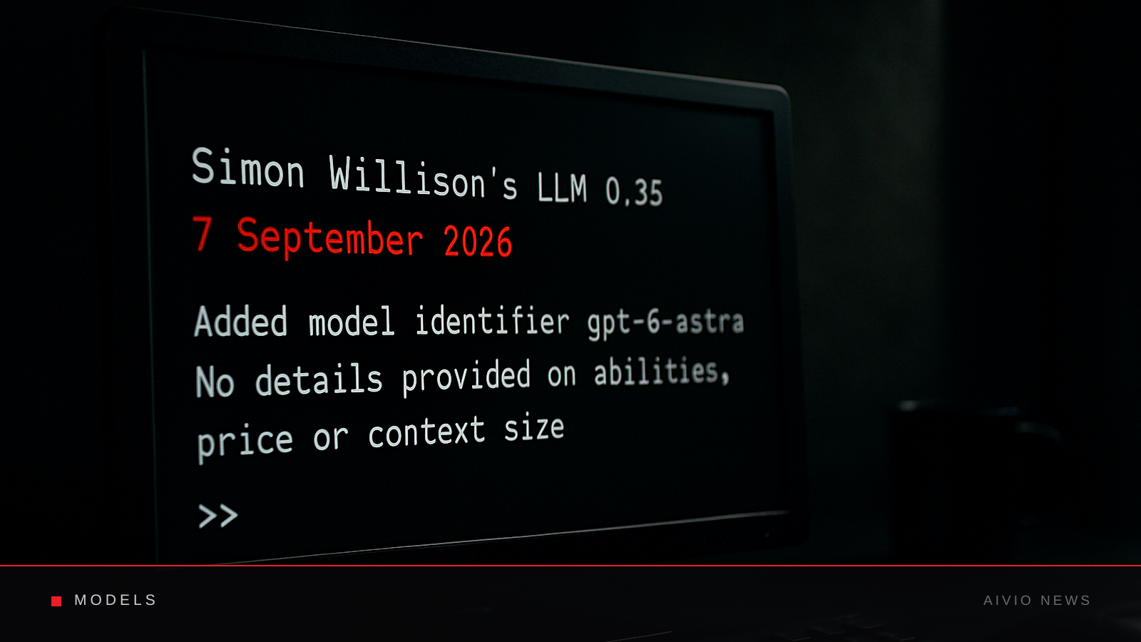 AIVIO News cover illustration for: OpenAI's GPT-6 Astra is now usable from the LLM command-line tool